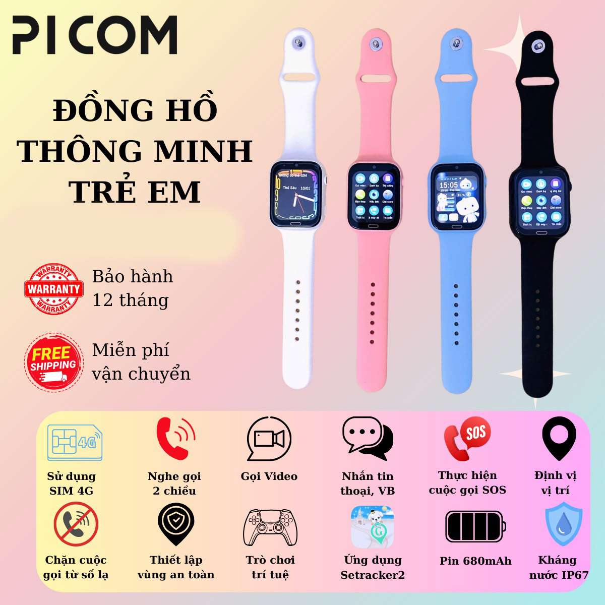 Đồng định vị trẻ em picom 4G gọi Video call lắp sim